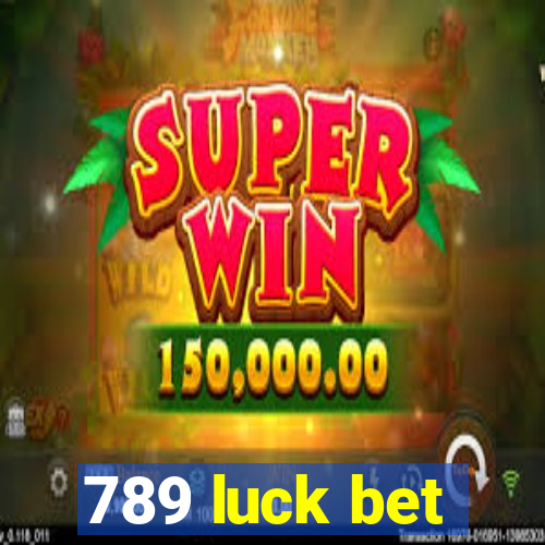 789 luck bet